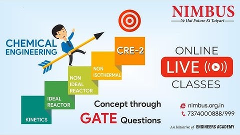 GATE Chemical Engineering 2022 | Chemical Reaction Engineering | Concept Through Question For GATE