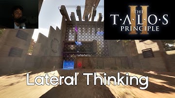 The Talos Principle 2 - Lateral Thinking