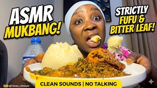 Satisfying ASMR Swallow Mukbang 🍲 Fufu & Bitter Leaf Soup (Pure Eating Sounds, No Talking)@SASASMR 