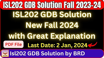 ISl202 GDB Solution 2023 - Isl202 GDB Solution 2024 - Isl202 GDB Solution Fall 2023-24 - #isl202