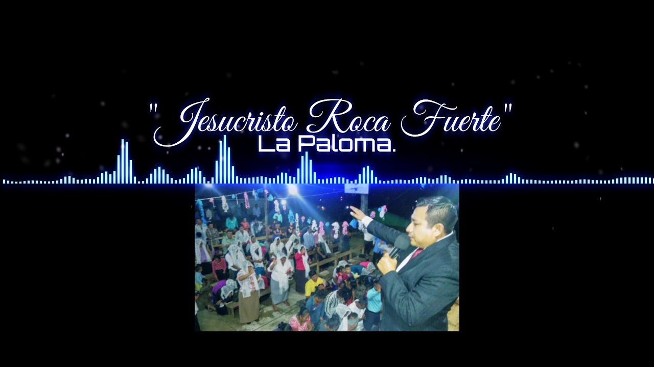 La Paloma Jesucristo Roca Fuerte internacional. camera iphone 8 plus apk