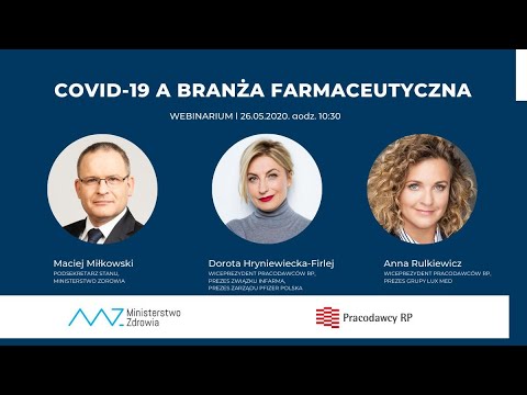 Webinarium "COVID-19 A BRANŻA FARMACEUTYCZNA"