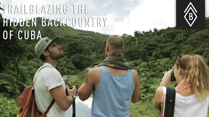 Trailblazing The Hidden Backcountry Of Cuba