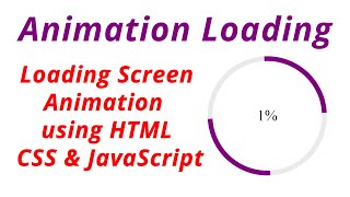 Animation Loading | Loading Screen Animation using HTML CSS & JavaScript | Ujjwal Technical Tips