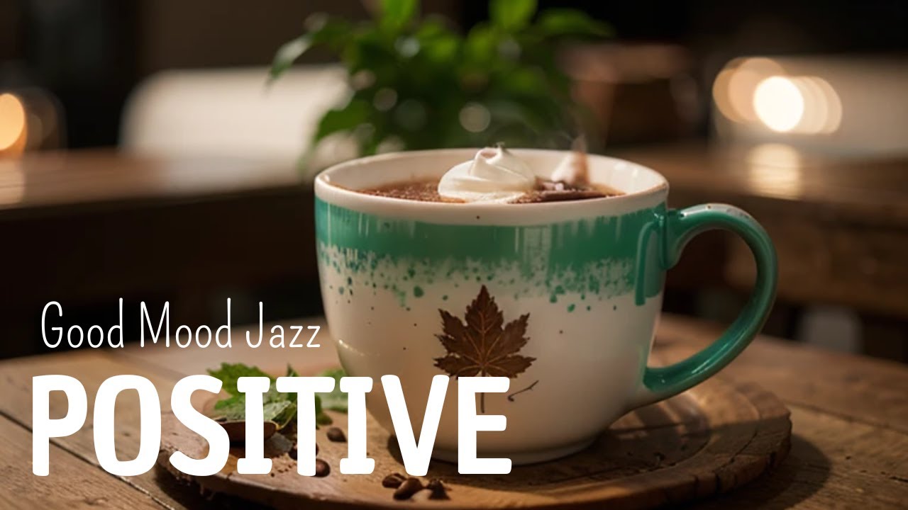 Sweet Morning Coffee Jazz ☕ Warm Spring Café Vibes & Smooth Bossa Nova for Energy The Day