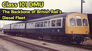 Cl 101 Dmu The Backbone Of British Rails Diesel Fleet