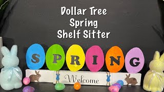 Dollar Tree Shelf Sitter #adorable #budgetfriendly #easy