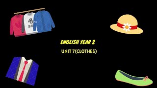 CEFR SUPERMIND YEAR 2: UNIT 7(CLOTHES)