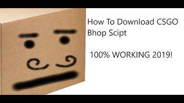 How To install Bhop Script For CSGO (100% LEGIT WORKING 2019)