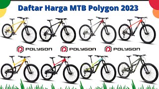 Terbaru 2023 !! Harga dan Spesifikasi MTB Polygon Semua Varian | Harga dari 2 Jutaan sampai 40 Juta🤤