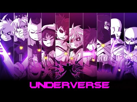 Underverse [Undertale] AMV