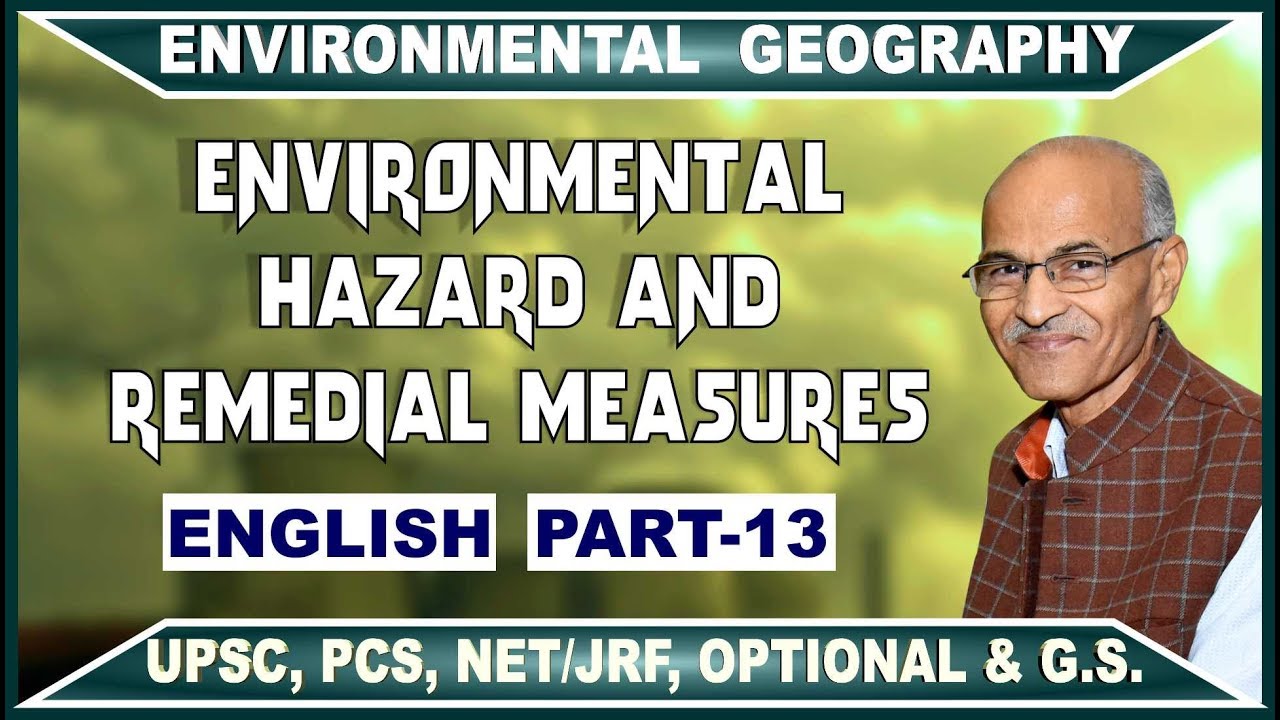 ENVIRONMENTAL HAZARD AND REMEDIAL MEASURES ENGLISHI PART 13 SS
