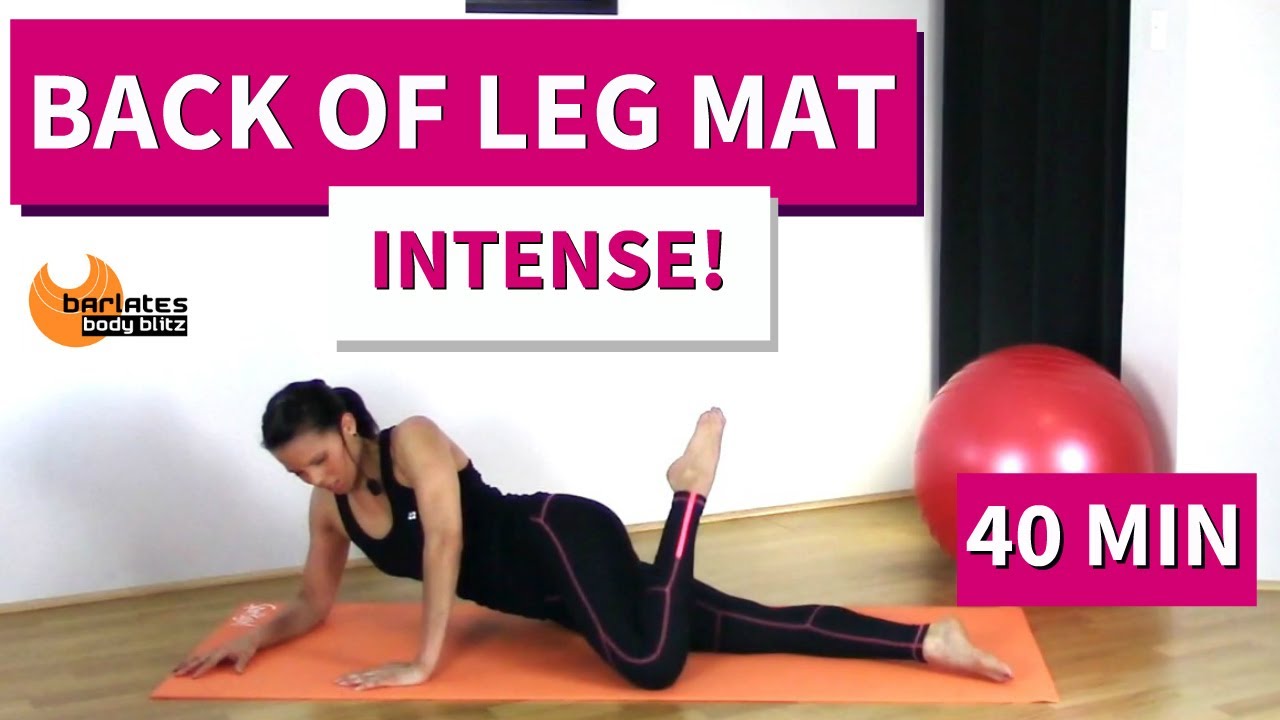 40 Min Glutes and Thighs Pilates Mat Workout | Barlates Back of Leg Mat Workout | No Equipment