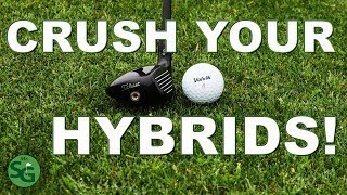 How To Crush Your Hybrids on the Golf Course!