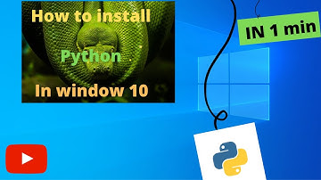 How to install python for window 10 in 2 min.