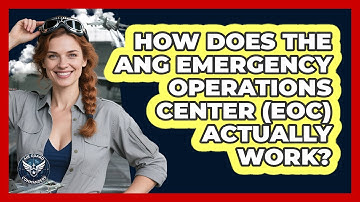 How Does The ANG Emergency Operations Center (EOC) Actually Work? - Air Guard Commanders
