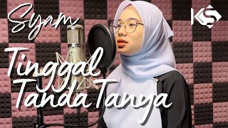 Ella - Tinggal Tanda Tanya (Syam Cover)