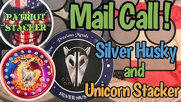 Mail Call from Silver Husky and Unicorn Stacker!