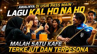 Awalnya Di Usir Pas Main Lagu Kal Ho Na Ho Malah Satu Kafe Terkejut Dan Terpesona