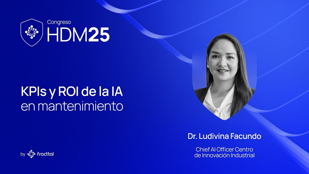 KPIs y ROI de la IA en mantenimiento con Ludivina Facundo