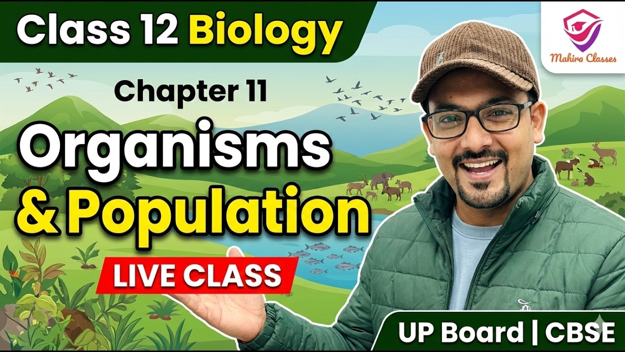 Class 12 Biology Chapter 11 – Organisms & Population | CBSE & UP Board ...