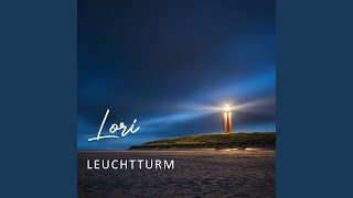 Video thumbnail of "Lori - Leuchtturm"
