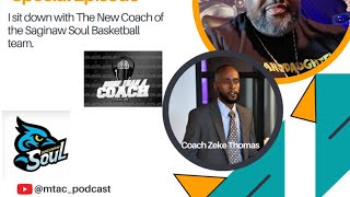 M.t.a.c. Podcast Show With Coach Zeke Thomas