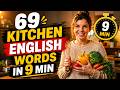 Learn 69 Kitchen English Words in 9 Minutes 🍳 | Everyday English Vocabulary|