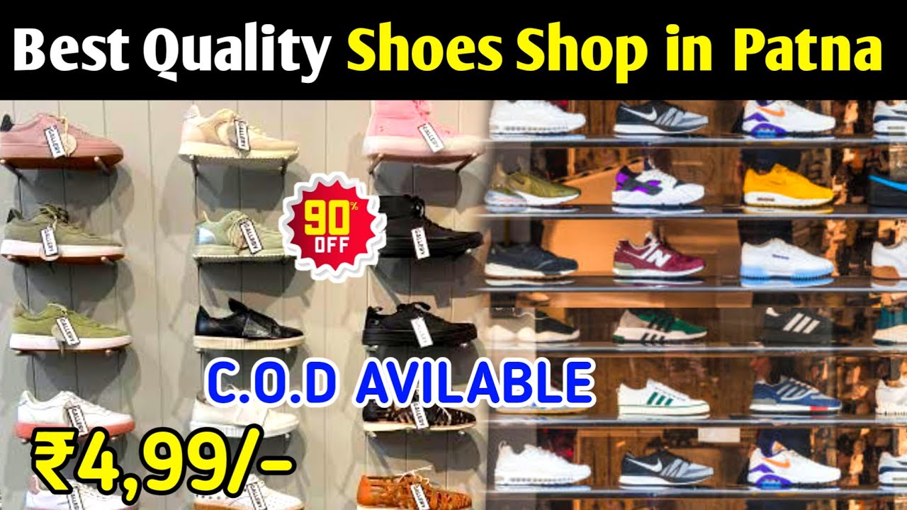 Premium Shoes Shop in Patna Best Shoes Shop in Patna Shoes market