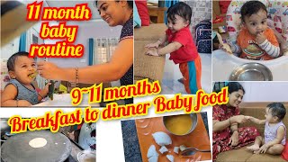 my 11 months old baby Fullday routine..breakfast to dinner Baby food Recipes..milestone