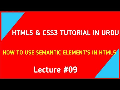 Semantic elements in Html5 | lec #09 | Difference between semantic and non semantic elements n html5