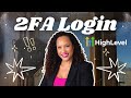 How To Make Your Account Super Safe With 2FA Apps! | Go High Level