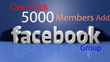 Facebook group account open and one click 5000 members Gain 2018