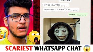 Triggered Insaan Reaction On SCARIEST WhatsApp CHAT 😱