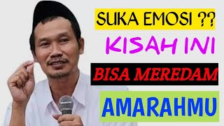 Cara Menahan Amarah Dan EMOSI Karena Allah Gus Baha Terbaru