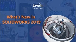 SOLIDWORKS 2019 Launch - On Demand