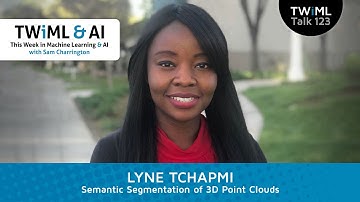 Semantic Segmentation of 3D Point Clouds with Lyne Tchapmi - #123