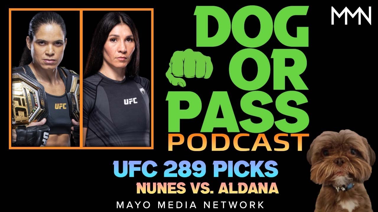 UFC 289 Picks, Bets, Props | Nunes vs Aldana Fight Previews, Predictions