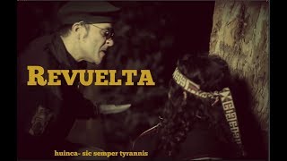 Video thumbnail of "HUINCA- Revuelta ᴴᴰ  VIDEO CLIP OFICIAL"