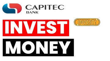 How to Invest Money in Capitec Bank App 2024 (Full Guide)