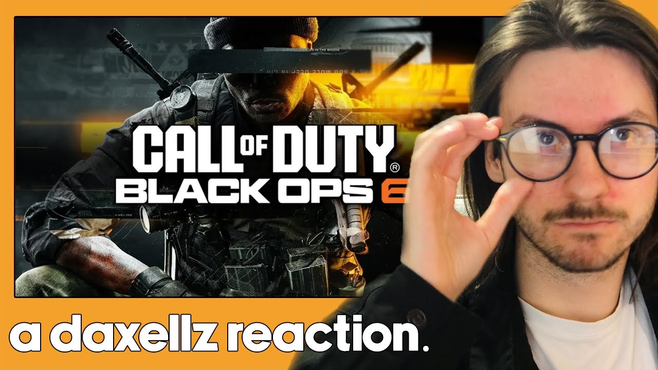 Dax Reacts to @videogamedunkey Call of Duty 22 : Black Ops 6
