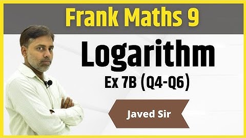 Class 9 | Frank EMU Books | Logarithm | Ex 7B