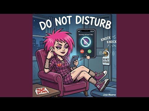 Do Not Disturb - YouTube