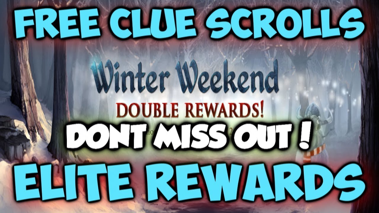 Runescape - Winter Weekends (FREE elite clues) Day 1