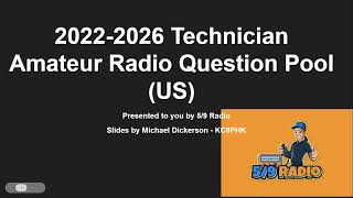 5/9 Radio Presents - 2022-2026 Technician Class Amateur Radio Question Pool Sub Element 1