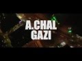 A.Chal - GAZI (Unofficial Music Video)