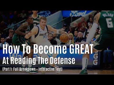 How To Read The Defense In Basketball (Exploit The Defense) - Part 1