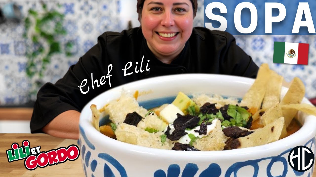Receta de Sopa Azteca DELICIOSA! Desde Canada Con Lili et Gordo
