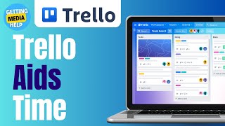 How To Use Trello For Time Management | Full Guide 2024