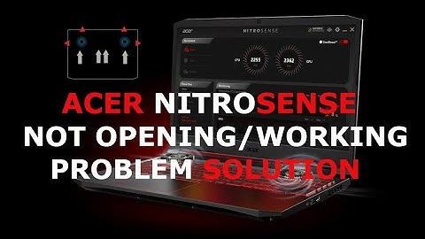 Nitro Sense | Not opening/working easy fix 2021 Windows 10